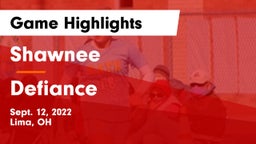 Shawnee  vs Defiance  Game Highlights - Sept. 12, 2022