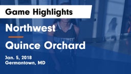 Northwest  vs Quince Orchard  Game Highlights - Jan. 5, 2018
