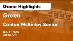 Green  vs Canton McKinley Senior  Game Highlights - Jan. 31, 2020