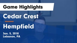 Cedar Crest  vs Hempfield  Game Highlights - Jan. 5, 2018