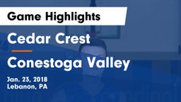 Cedar Crest  vs Conestoga Valley  Game Highlights - Jan. 23, 2018