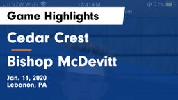 Cedar Crest  vs Bishop McDevitt  Game Highlights - Jan. 11, 2020