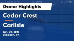 Cedar Crest  vs Carlisle  Game Highlights - Jan. 22, 2020