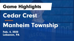 Cedar Crest  vs Manheim Township  Game Highlights - Feb. 4, 2020