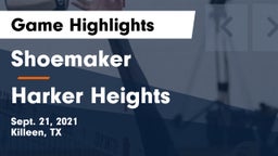 Shoemaker  vs Harker Heights  Game Highlights - Sept. 21, 2021
