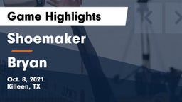 Shoemaker  vs Bryan  Game Highlights - Oct. 8, 2021