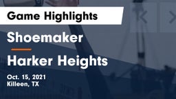 Shoemaker  vs Harker Heights  Game Highlights - Oct. 15, 2021