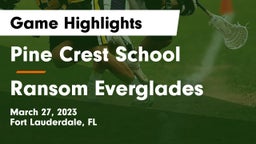 Pine Crest School vs Ransom Everglades  Game Highlights - March 27, 2023