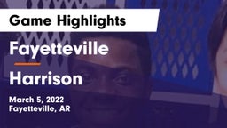 Fayetteville  vs Harrison  Game Highlights - March 5, 2022