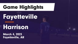 Fayetteville  vs Harrison  Game Highlights - March 4, 2023