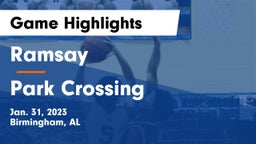 Ramsay  vs Park Crossing  Game Highlights - Jan. 31, 2023