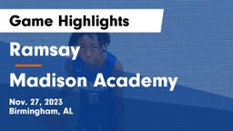 Ramsay  vs Madison Academy  Game Highlights - Nov. 27, 2023