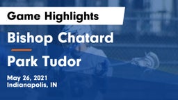 Bishop Chatard  vs Park Tudor  Game Highlights - May 26, 2021