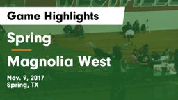 Spring  vs Magnolia West  Game Highlights - Nov. 9, 2017