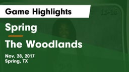 Spring  vs The Woodlands  Game Highlights - Nov. 28, 2017