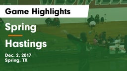 Spring  vs Hastings Game Highlights - Dec. 2, 2017