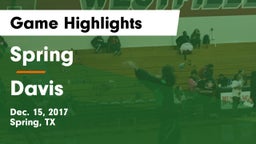 Spring  vs Davis  Game Highlights - Dec. 15, 2017