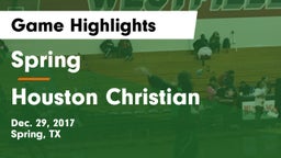 Spring  vs Houston Christian Game Highlights - Dec. 29, 2017