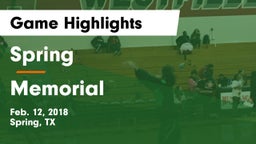 Spring  vs Memorial  Game Highlights - Feb. 12, 2018