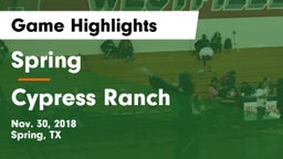 Spring  vs Cypress Ranch  Game Highlights - Nov. 30, 2018