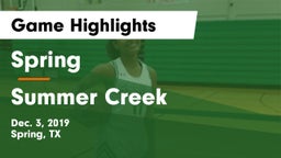 Spring  vs Summer Creek  Game Highlights - Dec. 3, 2019