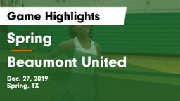 Spring  vs Beaumont United Game Highlights - Dec. 27, 2019