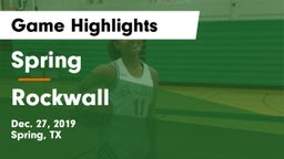 Spring  vs Rockwall  Game Highlights - Dec. 27, 2019