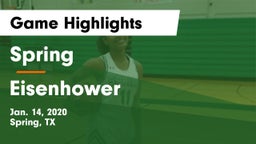 Spring  vs Eisenhower  Game Highlights - Jan. 14, 2020