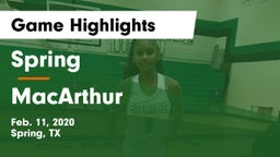 Spring  vs MacArthur  Game Highlights - Feb. 11, 2020