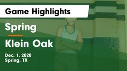 Spring  vs Klein Oak  Game Highlights - Dec. 1, 2020