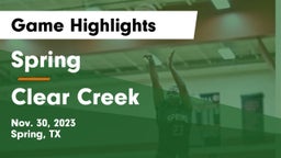 Spring  vs Clear Creek  Game Highlights - Nov. 30, 2023