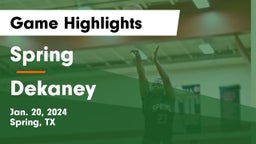 Spring  vs Dekaney  Game Highlights - Jan. 20, 2024