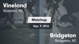 Matchup: Vineland  vs. Bridgeton  2016