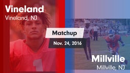 Matchup: Vineland  vs. Millville  2016
