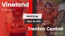 Matchup: Vineland  vs. Trenton Central  2018