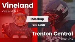 Matchup: Vineland  vs. Trenton Central  2019