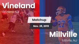 Matchup: Vineland  vs. Millville  2019
