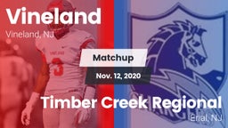 Matchup: Vineland  vs. Timber Creek Regional  2020