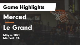 Merced  vs Le Grand  Game Highlights - May 3, 2021