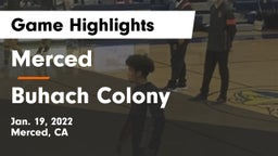 Merced  vs Buhach Colony  Game Highlights - Jan. 19, 2022