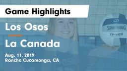 Los Osos  vs La Canada Game Highlights - Aug. 11, 2019
