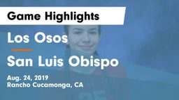 Los Osos  vs San Luis Obispo  Game Highlights - Aug. 24, 2019