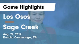 Los Osos  vs Sage Creek Game Highlights - Aug. 24, 2019