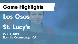 Los Osos  vs St. Lucy's  Game Highlights - Oct. 1, 2019