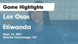 Los Osos  vs Etiwanda  Game Highlights - Sept. 16, 2021