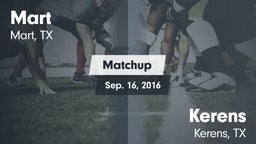 Matchup: Mart  vs. Kerens  2016