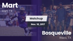 Matchup: Mart  vs. Bosqueville  2017