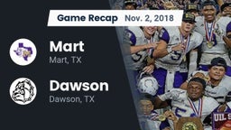 Recap: Mart  vs. Dawson  2018