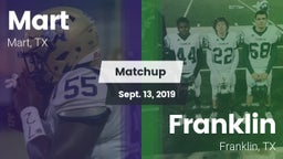 Matchup: Mart  vs. Franklin  2019