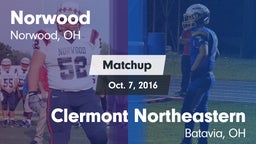 Matchup: Norwood  vs. Clermont Northeastern  2016